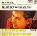 Maurice Ravel / Dmitri Shostakovich, Leonard Bernstein, Columbia Symphony Orchestra / New York Philharmonic: Piano Concerto In G Minor / Piano Concerto Nº 2