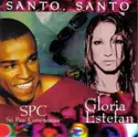 Só Pra Contrariar & Gloria Estefan: Santo, Santo