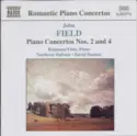 John Field [2] - Benjamin Frith • Northern Sinfonia • David Haslam: Piano Concertos Nos. 2 and 4