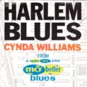 Cynda Williams: Harlem Blues