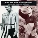 Various: Kiss Me Kate & Brigadoon