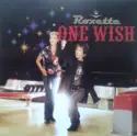 Roxette: One Wish