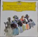 Felix Mendelssohn-Bartholdy, Max Bruch, Wolfgang Schneiderhan, Ferenc Fricsay • Ferdinand Leitner: Violinkonzert E-Moll Op. 64 / Violinkonzert Nr. 1 G-Moll Op. 26