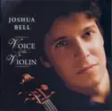 Joshua Bell: Voice Of The Violin