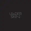 Undertheskin [2]: Undertheskin