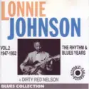 Lonnie Johnson [2]: Vol.2 The Rhythm & Blues Years 1947/1952