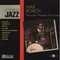 Max Roach: We Insist! Freedom Now Suite