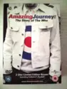 The Who: Amazing Journey: The Story Of The Who