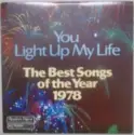 The Roland Shaw Orchestra: You Light Up My Life - The Best Songs Of The Year 1978