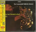 The Cannonball Adderley Quintet: Why Am I Treated So Bad!