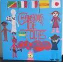 Various: Chansons De Toutes Couleurs (Folklore Ethnique)