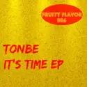 Tonbe: It's Time EP