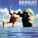 Bersuit Vergarabat: Libertinaje