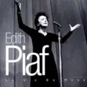 Edith Piaf: La Vie En Rose