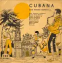Don Marino Barreto Jr.: Cubana