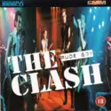 The Clash: Rude Boy