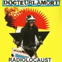 Docteurlamort: Radiolocaust