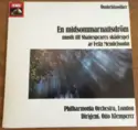 Felix Mendelssohn-Bartholdy, Philharmonia Orchestra, Otto Klemperer: En Midsommarnattsdröm - Musik Till Shakespeares Skådespel