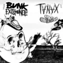 Tanax / Bunk Existence: Tanax / Bunk Existence