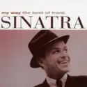 Frank Sinatra: My Way (The Best Of Frank Sinatra)