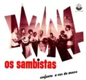 A Voz Do Morro: Os Sambistas