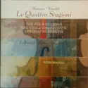 Antonio Vivaldi, I Musici, Félix Ayo: Le Quattro Stagioni The Four Seasons = Die Vier Jahreszeiten = Les Quatre Saisons
