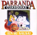 Parranda Cuasquias: ¡En Su Salsa!