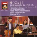 Wolfgang Amadeus Mozart, Christian Zacharias, Frank Peter Zimmermann, Tabea Zimmermann, Tilmann Wick: Klavierquartette KV 478 & 493 = Piano Quartets = Quatuors Pour Piano Et Cordes