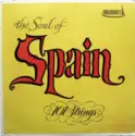 101 Strings: The Soul Of Spain Vol. 1 = El Alma De España Vol. 1