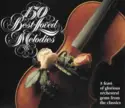 Various: 150 Best Loved Melodies