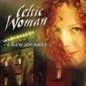 Celtic Woman: A New Journey