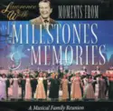 Lawrence Welk: Moments From Milestones & Memories (A Musical Family Reunion)