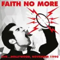 Faith No More: Live...Hollywood, November 1990