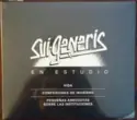 Sui Generis [4]: En Estudio
