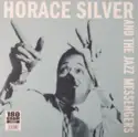 Horace Silver And Art Blakey & The Jazz Messengers: Horace Silver And The Jazz Messengers