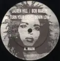 Lauryn Hill / Bob Marley: Turn Your Lights Down Low