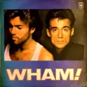 Wham!: Music From The Edge Of Heaven