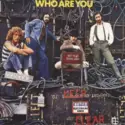 The Who: Who Are You