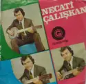 Necati Çalışkan: Yine Gamlı Gönlüm / Ölsem De Seveceğim