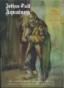Jethro Tull: Aqualung (40th Anniversary Adapted Edition)