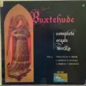 Dieterich Buxtehude - Alf Linder: Complete Organ Works Vol. 6 (Toccata In D Minor / 2 Chorale Fantasies / 3 Chorale Variations)