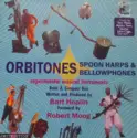 Various: Orbitones Spoon Harps & Bellowphones