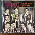 Nelo Sosa Y Su Conjunto Colonial: A Burujón Puñao