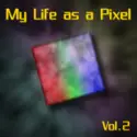 Odyssey [29]: My Life As A Pixel Vol. 2