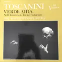 Giuseppe Verdi, Arturo Toscanini, NBC Symphony Orchestra, Herva Nelli, Eva Gustavson, Richard Tucker [2], Giuseppe Valdengo: Aida