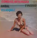 Aníbal Velásquez: Cumbias, Merengues Y Paseos