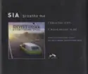 Sia: Breathe Me