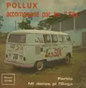 Jules Pollux Accompagné Par " Les Six ": Farida / Mi Danse Pi L'Séga