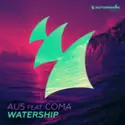 Au5 Feat. Coma [26]: Watership
