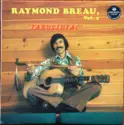 Raymond Breau: Vol. 2 " Tabusintac"